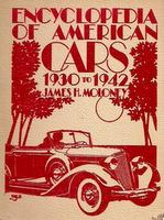 Encyclopedia Of American Cars: 1930-1942