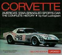 Corvette America's Star-Spangled Sports Car: The Complete History