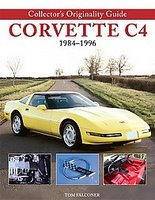 Collector's Originality Guide Corvette C4 1984-1996