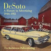 DeSoto: A History In Advertising 1946-1961